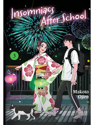 cover image of Insomniacs After School, Volume 3